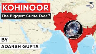 History of Kohinoor Diamond - What makes the Kohinoor world's most desired jewel? History for UPSC
