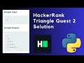 Triangle Quest 2 HackerRank Solution | Math | Python