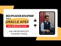 Orientation Class - Web Application Development with Oracle Apex.