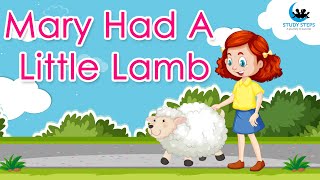 Mary Had a Little Lamb | Nursery Rhyme With Lyrics | #rhymes | Study Steps