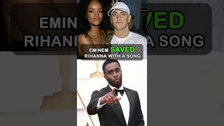 Eminem saved Rihanna with one song