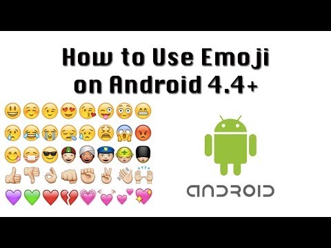 How to Use Emoji on Android 4.4+ How to Use Emoji on Android 4.4+