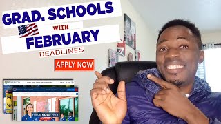 Graduate Schools  with February Application Deadline