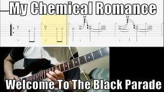 My Chemical Romance Welcome To The Black Parade Guitar Tab