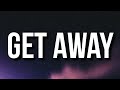 Young Dolph - Get Away (Lyrics)