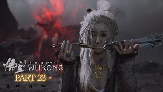 【黑神话: 悟空 Black Myth Wukong 】红孩儿 有看过三千阳春吗 第五回【完】