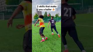 2 skills that make you a baller 💯 #football #soccer #skills