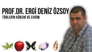 Türlerin Kökeni ve Evrim - Ergi Deniz Özsoy