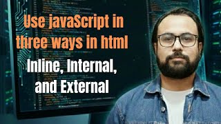 JavaScript in HTML: Inline, Internal, and External | Web Development #coding #javascript #html