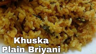 Plain Briyani Khuska சுவையான குஸ்கா பிரியாணி #mivanskitchen #khuska #plainbriyani