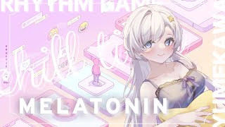 【 MELATONIN 】ゆめかわ × チル＝まったり癒し系のリズムゲーム🎠｡˚【 - 瑞星りら / Mizuhoshi Lyra - 】