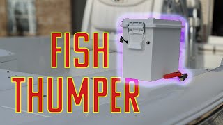 Fish Thumper Quick DIY Build \u0026 On The Water Test