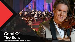 Carol of the Bells - The Maestro \u0026 The European Pop Orchestra