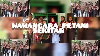 Wawancara Petani [SMPN 1 SINGOROJO]