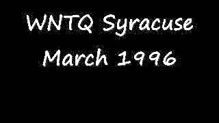 WNTQ Syracuse March 1996 Part 2