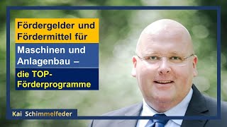 Fördermittel für Unternehmen im Maschinen und Anlagenbau