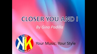 Closer You and I Final (Karaoke Cover)