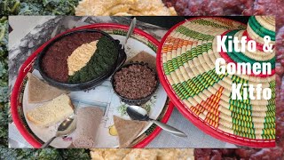 Ethiopian Food| Kitfo and Gomen Kitfo | ልዩ የስጋና የጎመን ክትፎ ከአይብ ጋር አሰራር