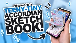drawing in a TEENY TINY ACCORDIAN SKETCHBOOK!?
