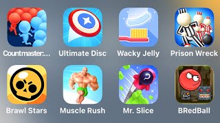 Countmaster,  Ultimate Disc, Wacky Jelly, Prison Wreck, Brawl Stars, Muscle Rush, Mr Slice,BRed Ball