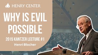 Why Is Evil Possible | Henri Blocher