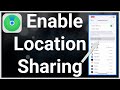 How To Turn On Location Sharing On iPhone
