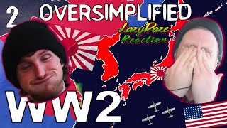 HISTORY FANS REACT - OVERSIMPLIFIED WW2 PART TWO UK REACTION