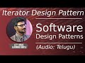 Iterator Design Pattern In Telugu | (Software Design Patterns In Telugu)