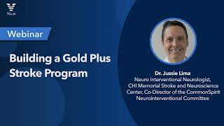 Building a Gold Plus Stroke Program: Time Savings using Viz.ai