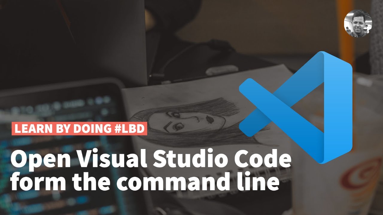 Open Visual Studio Code From The Command Line Youtube