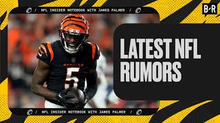 Latest NFL Rumors with Insider James Palmer | NFL Insider Notebook 📝