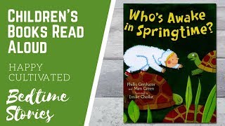WHO'S AWAKE IN SPRINGTIME Book | Spring Books for Preschoolers | Kids Books Online | Bedtime Story