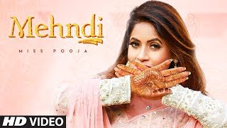 Mehndi (Full Song) Miss Pooja | Dj Ksr | Yaad | Latest Songs 2020
