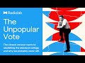 The Unpopular Vote | Radiolab Podcast