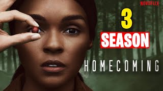Homecoming Season 3 release date, cast, trailer, synopsis, and more