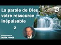 La parole de Dieu, votre ressource inépuisable 2 - Derek Prince