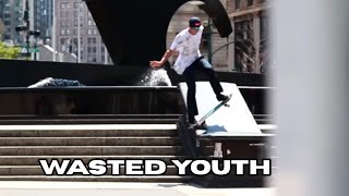 Wasted Youth [FULL VIDEO] NJ New York Skateboarding