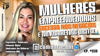 Camila Taconi | PODCAST MARKETING DE PROPÓSITO #036