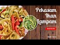 Pekasam Ikan Lampam VS Pucuk Ubi Rebus Cicah Sambal Belacan