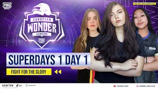 [EN] PMEWL 2022 | Super Day 1 | PUBG MOBILE European Wonder League