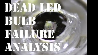 Failure Analysis of an LED Light Bulb