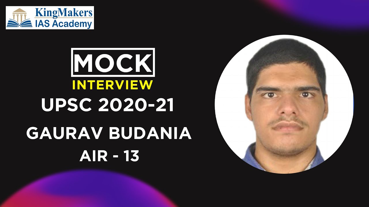 DAF Discussion With GAURAV BUDANIA | UPSC CSE 2020 AIR - 13 ...