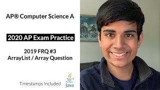 APCS 2020 Exam Practice #2 - FRQ 2019 #3 - ArrayList / Arrays Question | AP Computer Science A