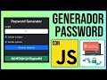 JavaScript: Generador de Contraseñas (Passwords) 🔐 | Claves Aleatorias con HTML, CSS y JavaScript ✅