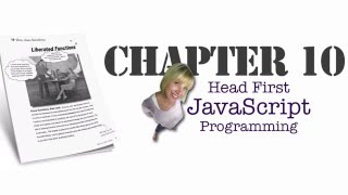 Head First JavaScript Programming Chapter 10