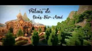 EvenTime's Minecraft Cinematic Ep 1 S2 : Palais de Bois-Sir-Amé
