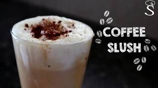 Coffee Slush Recipe | Coffee Slushie | Summer Drink | Coffee Frappuccino Recipe by Shree's Recipes