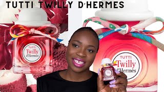 NEW TUTTI TWILLY D’HERMES FRAGRANCE REVIEW #perfumereview #fragrancereview