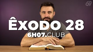 Êxodo 28 | Vai na Bíblia #6h07club