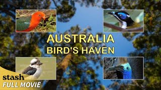 Australia, Bird's Haven | Bird Watching Documentary | Full Movie